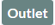Outlet